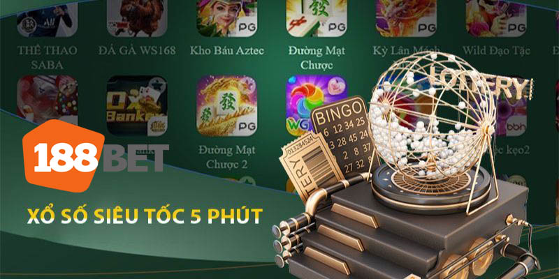 Các loại hình xổ số tại 188Bet